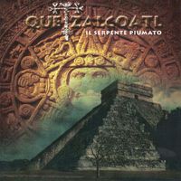 Quetzalcoatl - Quetzalcoatl - Il Serpente Piumato