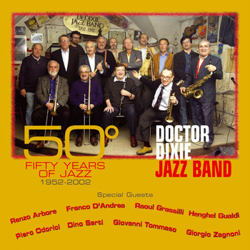 Doctor Dixie Jazz Band - 50 Fifty Years Of Jazz
