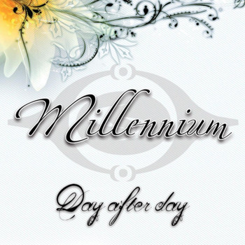 Millenium - Day after day