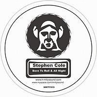 Stephen cole - Born To Roll