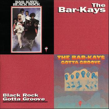The Bar-Kays - Black Rock/Gotta Groove