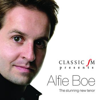 Alfie Boe - Classic FM presents Alfie Boe