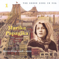 Marika Papagika - Marika Papagika Vol. 1: Recordings 1918 - 1929 / Greek phonograph