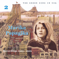 Marika Papagika - Marika Papagika Vol. 2: Recordings 1923 - 1929 / Greek phonograph