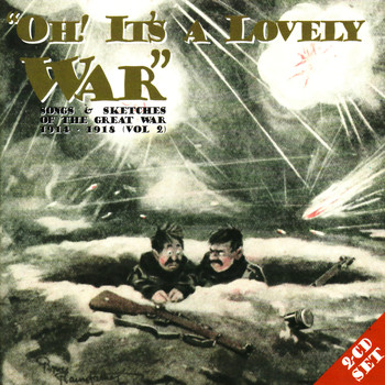 Various Artists - Oh! It's A Lovely War (Vol 2)
