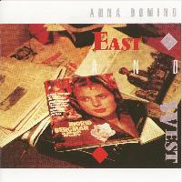 Anna Domino - East and West + Live In Japan
