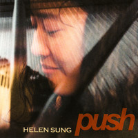 Helen Sung - Push