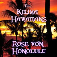 Die Kilima Hawaiians - Rose von Honolulu