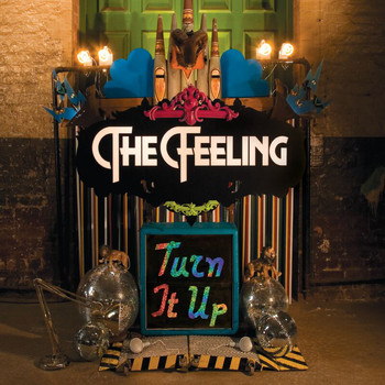 The Feeling - Turn It Up (Radio Edit)