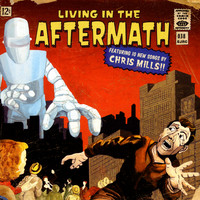 Chris Mills - Living In The Aftermath