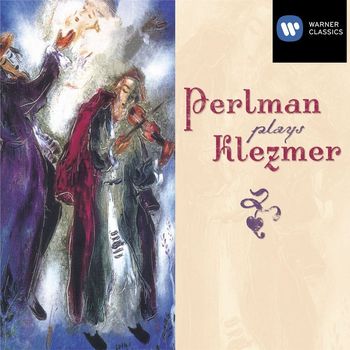 Itzhak Perlman - Perlman plays Klezmer