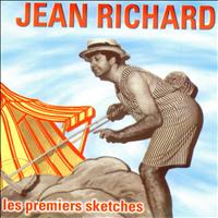 Jean Richard - Les Premiers Sketches
