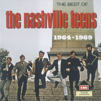 The Nashville Teens - Nashville Teens - The Best Of