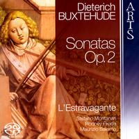 L'Estravagante - Dieterich Buxtehude: Sonatas Op. 2