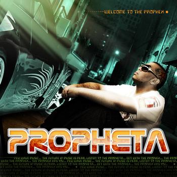 Propheta - Welcome To The Prophex