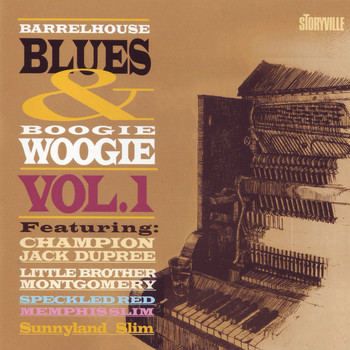 Various Artists - Barrelhouse, Blues & Boogie Woogie, Vol. 1