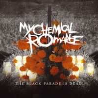 My Chemical Romance - The Black Parade Is Dead! (Explicit)