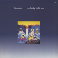 Shankar - Nobody Told Me