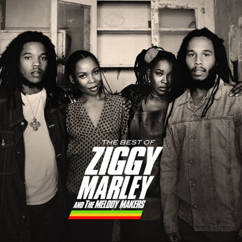 Ziggy Marley And The Melody Makers - The Best Of Ziggy Marley & The Melody Makers