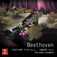 Nash Ensemble - Beethoven: Clarinet Trio, Op. 11 & Septet, Op. 20