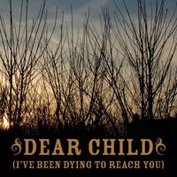 Anthony Green - Dear Child [I've Been Dying To Reach You]