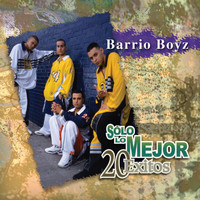Barrio Boyzz - Solo Lo Mejor