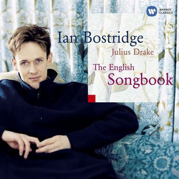 Ian Bostridge/Julius Drake - The English Songbook