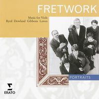 Fretwork - Fretwork - Music for Viols: Dances, Fantasies and Consort Songs