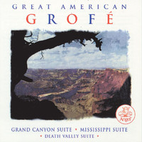 Felix Slatkin - Great American Grofe / Grand Canyon Suite Etc.