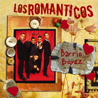 Barrio Boyzz - Los Romanticos- Barrio Boyz