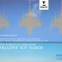 Kent Nagano - R. Strauss - Ariadne auf Naxos (1912 version) / Le Bourgeois Gentilhomme (1912 version)
