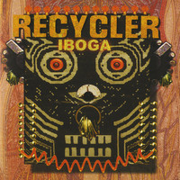 Recycler - Iboga