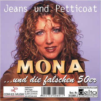 Mona & die falschen 50er - Jeans und Petticoat