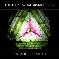 Deep Imagination - Gemstones