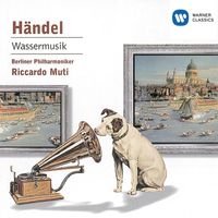 Riccardo Muti - Händel: Wassermusik