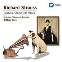 Jeffrey Tate - R.Strauss: Orchestral Operatic Music