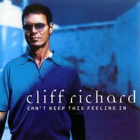 Cliff Richard - Can't Keep This Feeling In