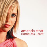 Amanda Stott - Homeless Heart