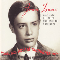Joan Isaac - Només han passat cinquanta anys