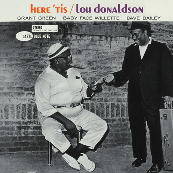 Lou Donaldson - Here 'Tis (Remastered)