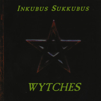 Inkubus Sukkubus - Wytches