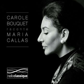 Maria Callas - Callas Fnac Bouquet