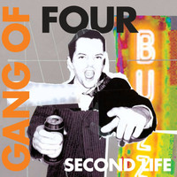 Gang Of Four - Second Life
