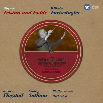 Wilhelm Furtwängler/Philharmonia Orchestra - Wagner: Tristan und Isolde