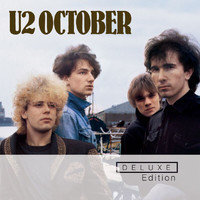 U2 - October (Deluxe Edition Remastered)