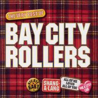Bay City Rollers - Bay City Rollers - The Best Of