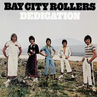 Bay City Rollers - Dedication