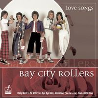 Bay City Rollers - Love Songs