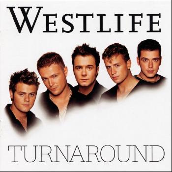 Westlife - Turnaround