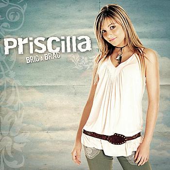 Priscilla - Bric A Brac